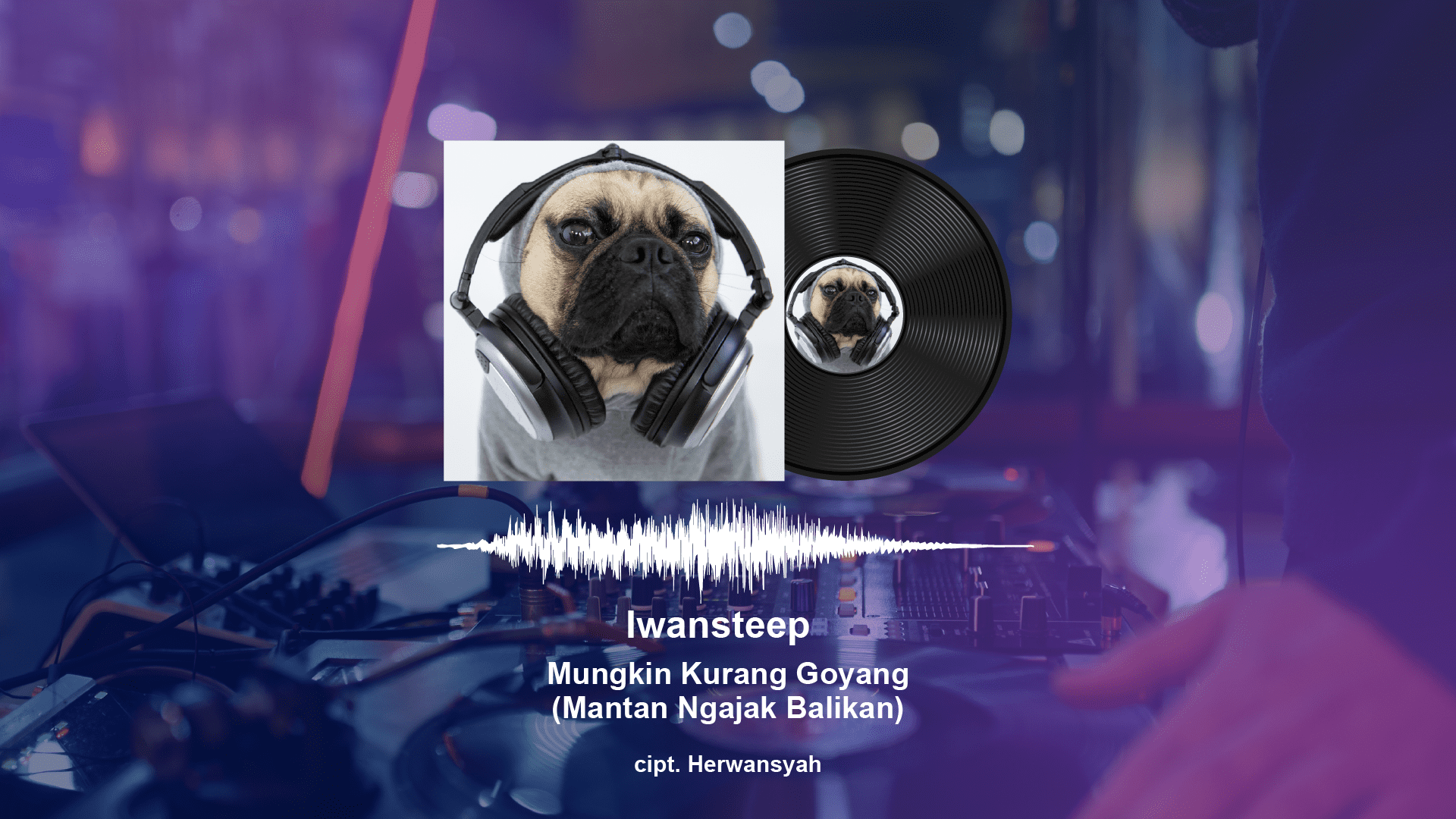 Mempunyai Lirik Ambigu, Lagu “Mantan Ngajak Balikan” Karya Cipta Iwansteep Tengah Menjadi Sorotan Para Pengguna Tiktok