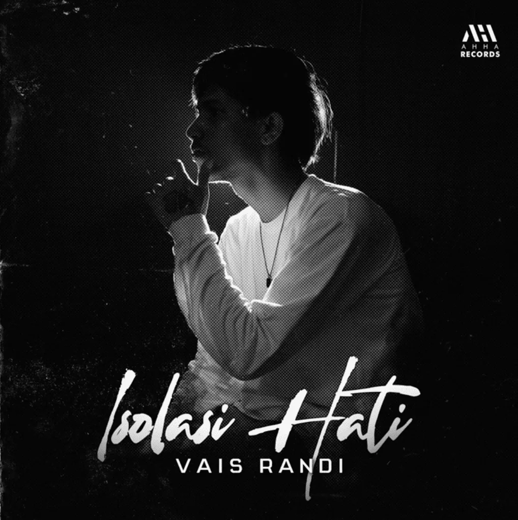 Berawal Dari Pengalaman Patah Hati Dari Sang Kekasih, Vais Randi Merilis Singlenya Berjudul “Isolasi Hati”